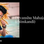 Devanshu Mahajan (chimkandi)