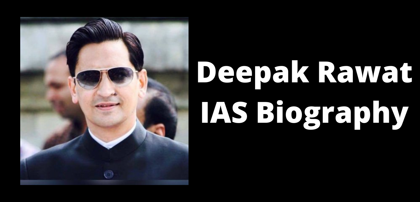 Deepak Rawat Ias biography