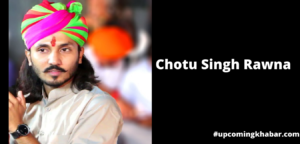 chotu singh rawna new song, chotu singh rawna song 2021, chotu singh rawna wallpaper, chotu singh rawna images