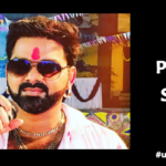 Pawan Singh, Pawan Singh new song 2021, Pawan Singh new video