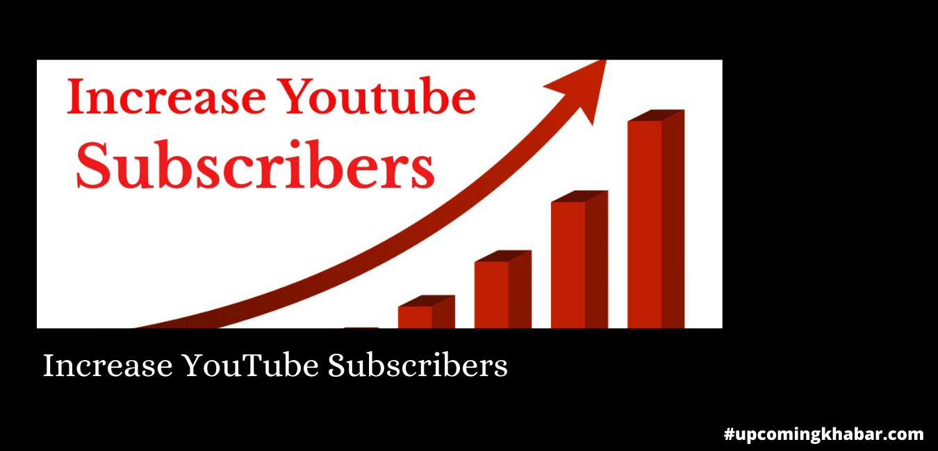 Increase YouTube Subscriber